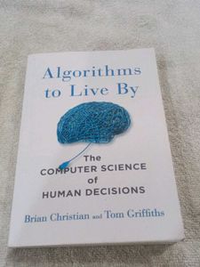 Algorithms to Live By &amp; The Brain
