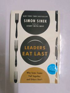 Leaders Eat Last by Simon Sinek