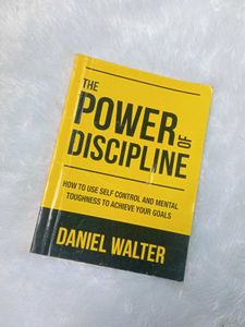 The Power of Discipline by Daniel Walter