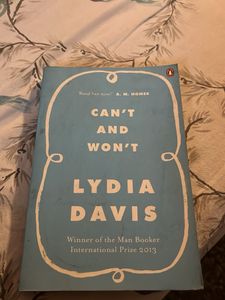 Can't and Won't by Lydia Davis