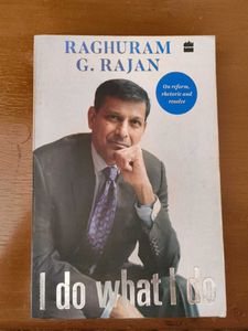 I Do What 1 D0 by Raghuram G. Raja