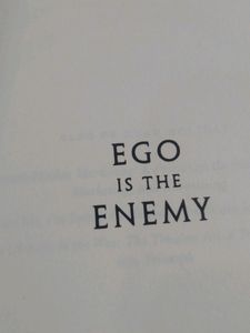 EGO is THE ENEMY