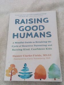 Raising Good Humans Book