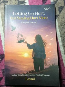 Letting Go Hurt, But Staying Hurt More