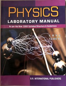 Physics Laboratory Manual - Class XI