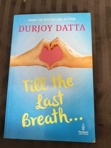 Till the Last Breath by Durjoy Datta