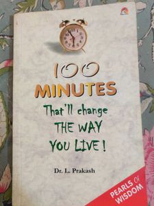 100 Minutes That'll Change The Way You Live Book