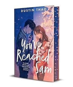 You've Reached Sam by Dustin Thao