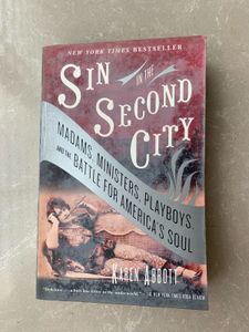 Sin in the Second City by Karen Abbott