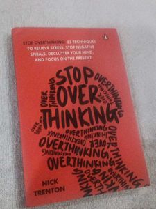 Stop Overthinking &amp; Do It Today Books