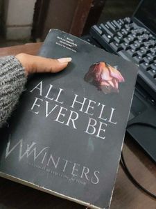 All He'll Ever Be - W. Winters