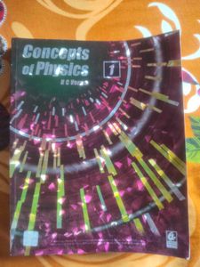 Concepts of Physics Vol 1