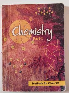 Chemistry Part I Textbook for Class XII
