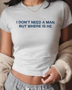 Funny "I Don't Need A Man" Graphic Tee