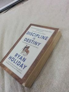 Discipline Is Destiny by Ryan Holiday