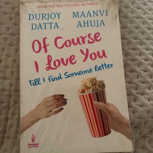 Of Course I Love You Till