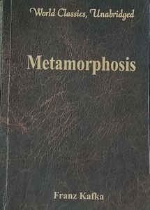 Metamorphosis by Franz Kafka