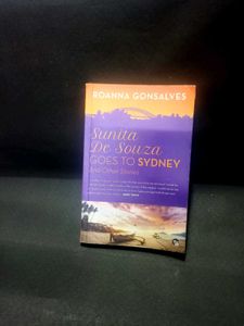 Sunita De Souza Goes To Sydney by Roanna Gonsalves