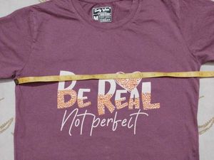 Women's "Be Real Not Perfect" T-Shirt