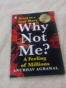 Why Not Me? - Anubhav Agrawal