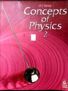 Concepts of Physics Vol 2 by H.C Verma NEET/JEE