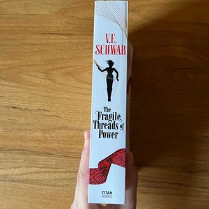 The Fragile Threads of Power by V.E. Schwab