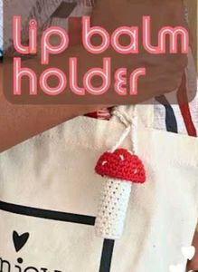 Mushroom Crochet Lip Balm Holder