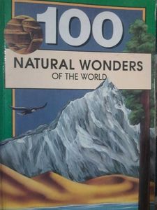 100 Natural Wonders of the World Book