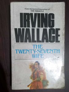The Twenty-Seventh Wife By Irving Wallace