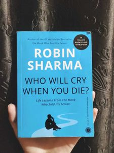 Robin Sharma Book - Who Will Cry When You Die?