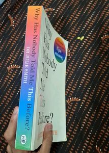 WHY HAS NOBODY TOLD ME THIS BEFORE? by Julie Smith