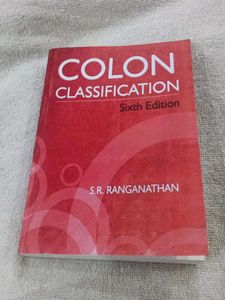 Colon Classification: Sixth Edition