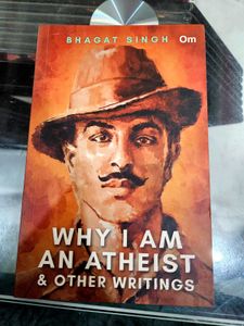 Bhagat singh : Why I am an atheist