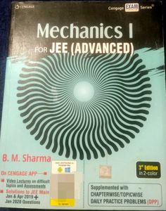 Mechanics I for JEE (Advanced) by B.M. Sharma