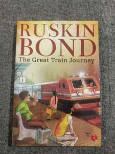 The Great Train Journey by Ruskin Bond