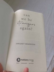 Can We Be Strangers Again?