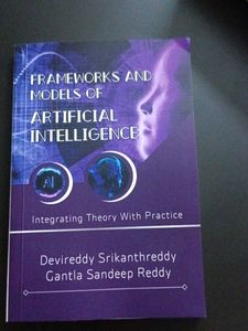 Frameworks and Models of Artificial Intelligence