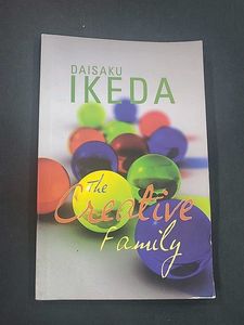 The Creative Family by Daisaku Ikeda