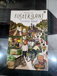 Ruskin Bond : Tales of Fosterganj