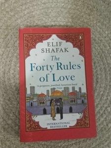 The Forty Rules of Love by Elif Shafak