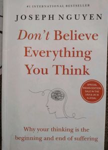 Don't Believe Everything You Think - Joseph Nguyen