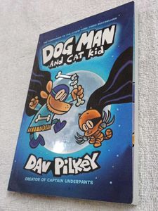 Dog Man and Cat Kid by Dav Pilkey 4