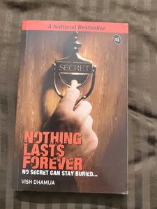 Nothing Lasts Forever - Vish Dhamija