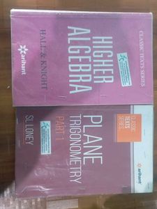 Higher Algebra & Plane Trigonometry