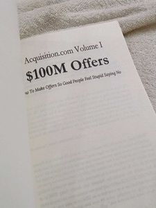 $100M Offers: How to Make Offers So Good