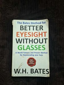 The Bates Method for Better Eyesight