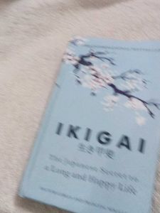 Ikigai: The Japanese Secret to a Long and Happy Li