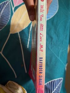 Will You Still Love Me? by Ravinder Singh