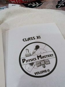 Physics Mastery Volume II Class XI Guide
