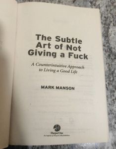 Subtle Art Of Not Giving A Fuck By Mark Manson